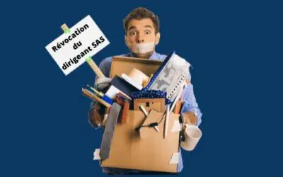 Révocation du dirigeant de SAS